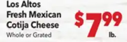 Vallarta Supermarkets Los Altos Fresh Mexican Cotija Cheese offer