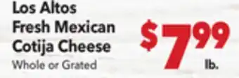 Vallarta Supermarkets Los Altos Fresh Mexican Cotija Cheese offer