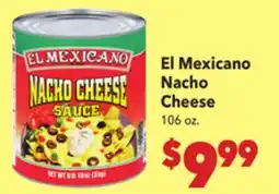 Vallarta Supermarkets El Mexicano Nacho Cheese offer