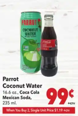 Vallarta Supermarkets Parrot Coconut Water, Coca-Cola Mexican Soda offer