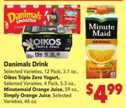 Vallarta Supermarkets Danimals Drink, Oikos Triple Zero Yogurt, Minutemaid Orange Juice, Simply Orange Juice offer