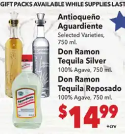 Vallarta Supermarkets Antioqueño Aguardiente, Don Ramon Tequila Silver, Don Ramon Tequila Reposado offer