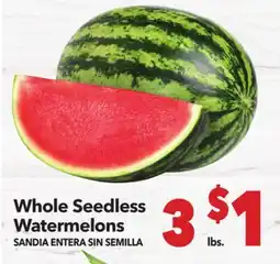 Vallarta Supermarkets Whole Seedless Watermelons offer