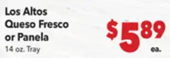 Vallarta Supermarkets Los Altos Queso Fresco or Panela offer