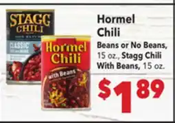 Vallarta Supermarkets Hormel Chili Beans or No Beans, 15 oz., Stagg Chili With Beans, 15 oz offer