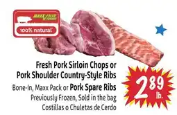 Foodmaxx Fresh Pork Sirloin Chops or Pork Shoulder Country-Style Ribs Bone-In, Maxx Packor Pork Spare Ribs offer