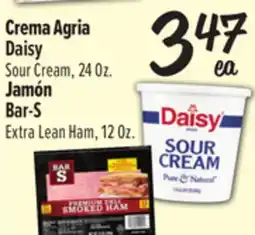 El Super Daisy Sour Cream, 24 Oz. or Bar-S Extra Lean Ham, 12Oz offer