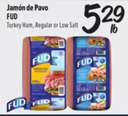 El Super FUD Turkey Ham offer