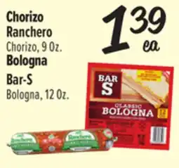 El Super Chorizo Ranchero Chorizo, 9Oz. Bologna Bar-S Bologna, 12Oz offer