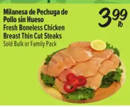 El Super Fresh Boneless Chicken Breast Thin Cut Steaks offer