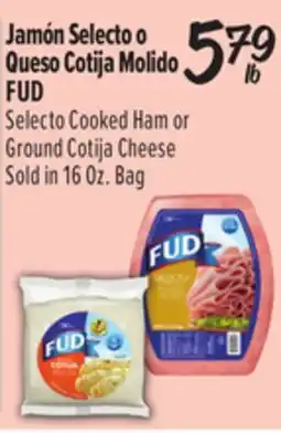 El Super FUD Selecto Cooked Ham or Ground Cotija Cheese offer