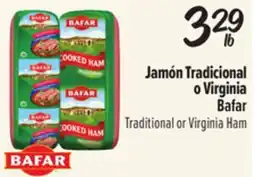 El Super Bafar Traditional or Virginia Ham offer