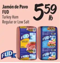 El Super Fresh FUD Turkey Ham offer
