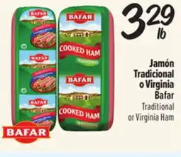 El Super Fresh Bafar Traditional or Virginia Ham offer