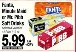 Superior Grocers Fanta, Minute Maid or Mr. Pibb Soft Drinks offer