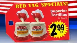 Superior Grocers Superior Tortillas offer