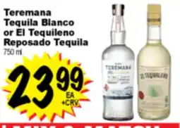 Superior Grocers Teremana Tequila Blanco or El Tequileno Reposado Tequila offer