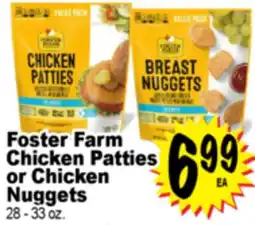 Superior Grocers Foster Farm Chicken Patties or Chicken Nuggets offer