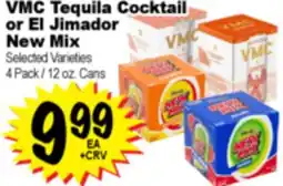Superior Grocers VMC Tequila Cocktail or El Jimador New Mix offer