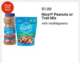 Walgreens Nice! Peanuts or Trail Mix offer