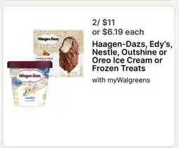 Walgreens Haagen-Dazs, Edy's, Nestle, Outshine or Oreo Ice Cream or Frozen Treats offer