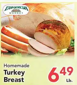 Eurofresh Market Homemade Turkey Breast offer