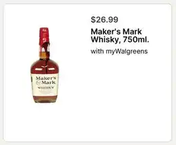 Walgreens Maker's Mark Whisky, 750ml offer