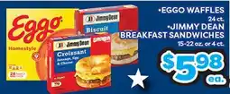 Torres Supermercado •EGGO WAFFLES •JIMMY DEAN BREAKFAST SANDWICHES offer