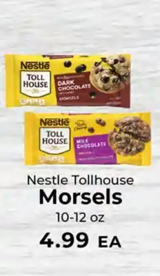 Sunset Foods Nestle Tollhouse Morsels offer