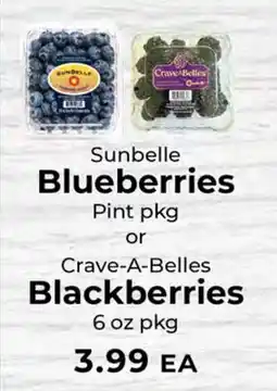 Sunset Foods Sunbelle Blueberries Pint pkg or Crave-A-Belles Blackberries 6 oz pkg offer