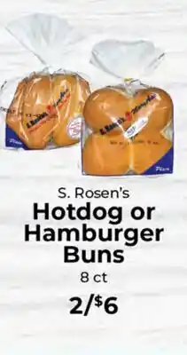 Sunset Foods S. Rosen's Hotdog or Hamburger Buns offer