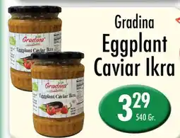 Garden Fresh Market Gradina Eggplant Caviar Ikra offer