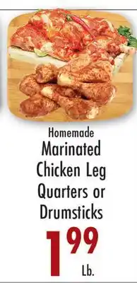 Garden Fresh Market Homemade Marinated Chicken Leg Quarters or Drumsticks offer