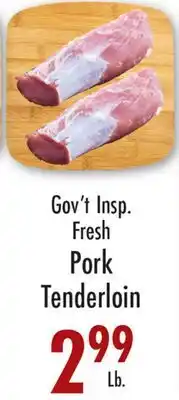Garden Fresh Market Gov't Insp. Fresh Pork Tenderloin offer