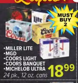 Cermak Fresh Market •MILLER LITE •MGD •COORS LIGHT •COORS BANQUET •MICHELOB ULTRA offer