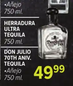 Cermak Fresh Market HERRADURA ULTRA TEQUILA 750 ml. DON JULIO 70TH ANIV. TEQUILA offer
