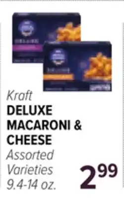 Cermak Fresh Market Kraft DELUXE MACARONI & CHEESE offer