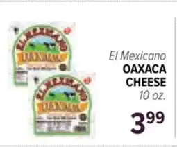 Cermak Fresh Market El Mexicano OAXACA CHEESE offer