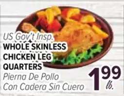 Cermak Fresh Market US Gov't Insp. WHOLE SKINLESS CHICKEN LEG QUARTERS offer