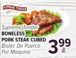 Cermak Fresh Market Supreme Tender BONELESS PORK STEAK CUBED offer