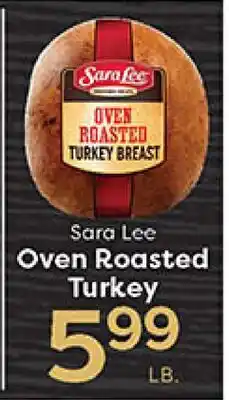 Rich's Fresh Market Sara Lee Oven Roasted Turkey offer