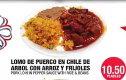 Carnicerias Jimenez LOMO DE PUERCO EN CHILE DE ARBOLE CON ARROZ Y FRIJOLES offer