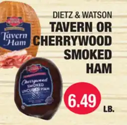 Carnicerias Jimenez DIETZ & WATSON TAVERN OR CHERRYWOOD SMOKED HAM offer