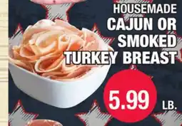 Carnicerias Jimenez HOUSEMADE CAJUN OR SMOKED TURKEY BREAST offer