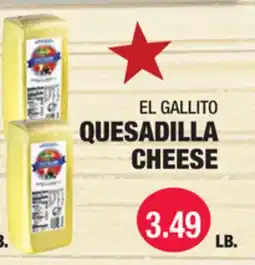 Carnicerias Jimenez EL GALLITO QUESADILLA CHEESE offer