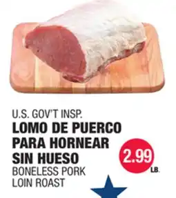 Carnicerias Jimenez U.S. GOV'T INSP. LOMO DE PUERCO PARA HORNEAR SIN HUESO offer
