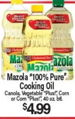 Angelo Caputo's Fresh Market Mazola 100% Pure Cooking Oil offer