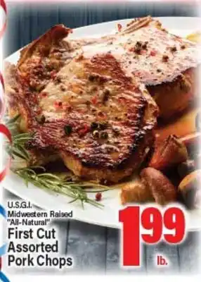 Angelo Caputo's Fresh Market U.S.G.I. Midwestern Raised All-Natural First Cut Assorted Pork Chops offer
