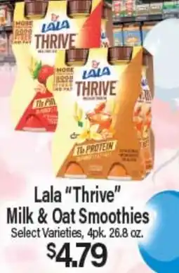 Angelo Caputo's Fresh Market Lala Thrive Milk & Oat Smoothies offer