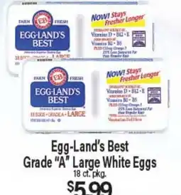 Angelo Caputo's Fresh Market Egg-Land's Best Grade A Large White Eggs offer